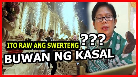 ITO RAW ANG MASWERTENG BUWAN NG KASAL .